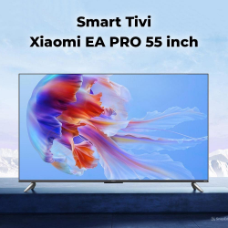 Tivi Xiaomi EA Pro 55 inch