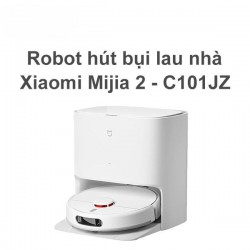 Robot hút bụi lau nhà Xiaomi Mijia 2 C101JZ tự giặt sấy giẻ thông minh