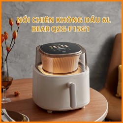 Nồi chiên không dầu 6L Bear QZG-F15G1 