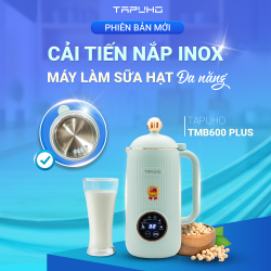 Máy làm sữa hạt mini Tapuho TMB600