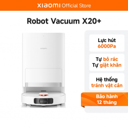 Robot hút bụi lau nhà Xiaomi Vacuum X20+ (X20 Plus) – Lực hút 6000Pa, pin 5200mAh, đa dạng tính năng